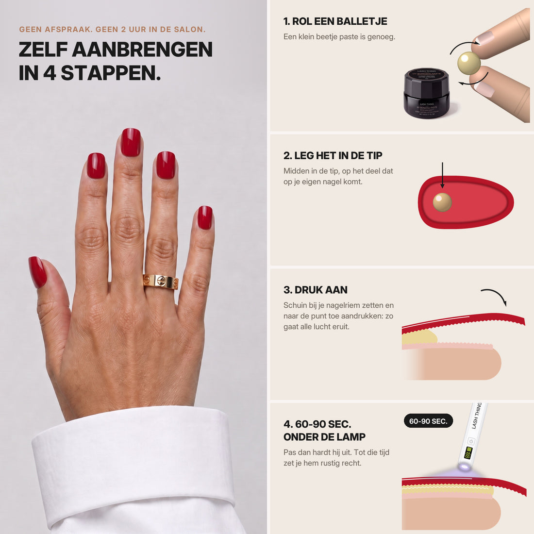 Zelf aanbrengen in 4 stappen met de UV Bonding Paste en de led-lamp.